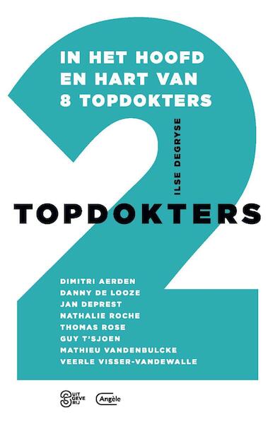 Topdokters 2 - Ilse Degryse (ISBN 9789460416026)