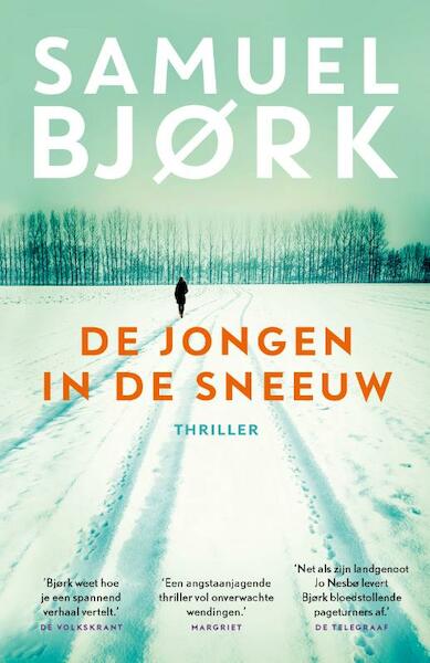 De jongen in de sneeuw - Samuel Bjork (ISBN 9789021024547)