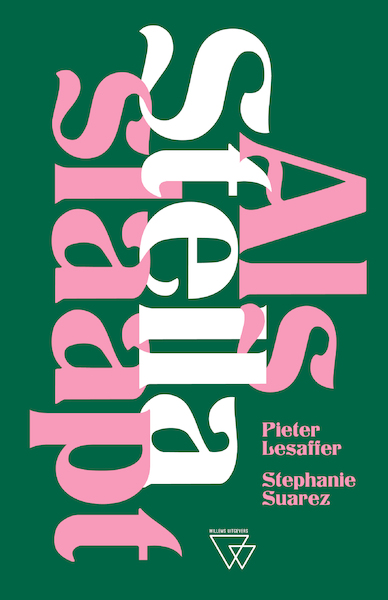 Als Stella slaapt - Pieter Lesaffer, Stephanie Suarez (ISBN 9789493306332)