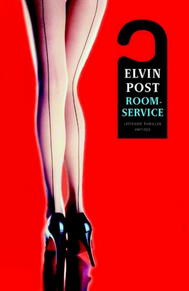 Roomservice - Elvin Post (ISBN 9789041419996)