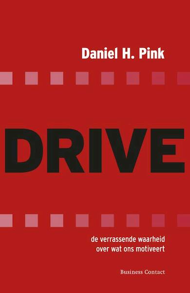 Drive - Daniel Pink (ISBN 9789047048497)
