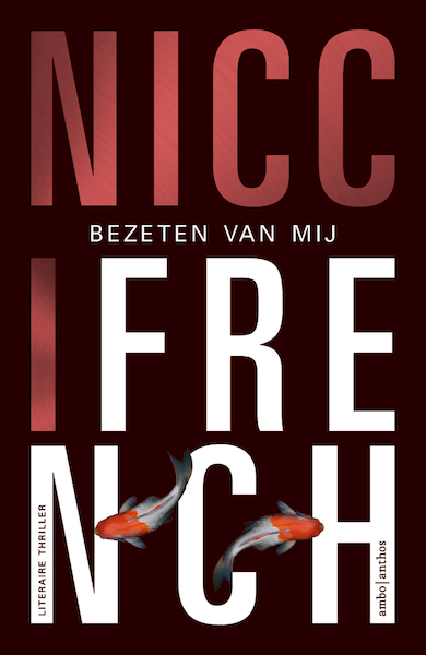 Bezeten van mij - Nicci French (ISBN 9789041419330)