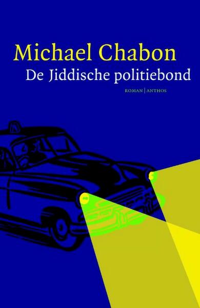 Jiddische politiebond - Michael Chabon (ISBN 9789041421395)