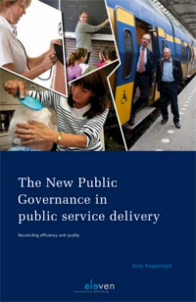 The new public governance in public service delivery - Joop Koppenjan (ISBN 9789490947446)