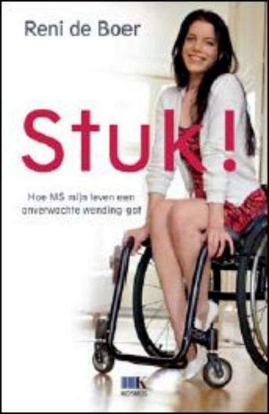 Stuk! - Reni de Boer (ISBN 9789021550725)
