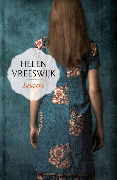 Leugens - Helen Vreeswijk (ISBN 9789460412875)