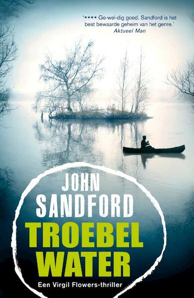 Troebel water - John Sandford (ISBN 9789400500549)