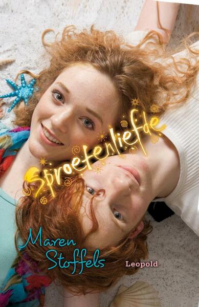 Sproetenliefde - Maren Stoffels (ISBN 9789025861704)