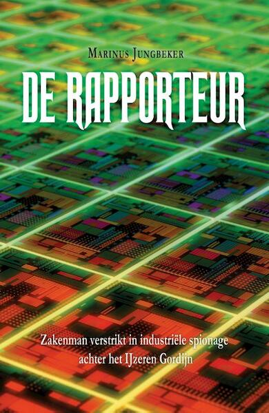 De rapporteur - Marinus Jungbeker (ISBN 9789491535055)