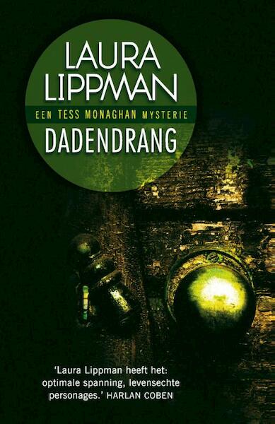 Dadendrang - Laura Lippman (ISBN 9789000326471)