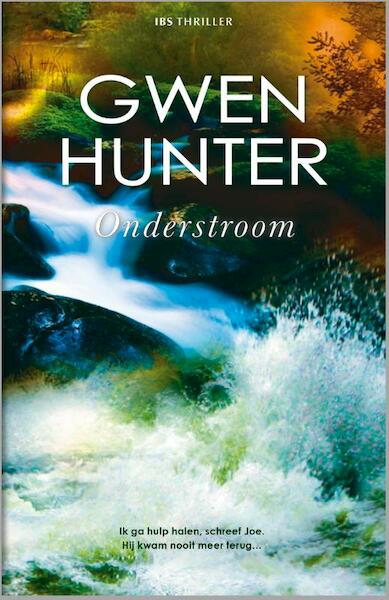Onderstroom - Gwen Hunter (ISBN 9789461996770)