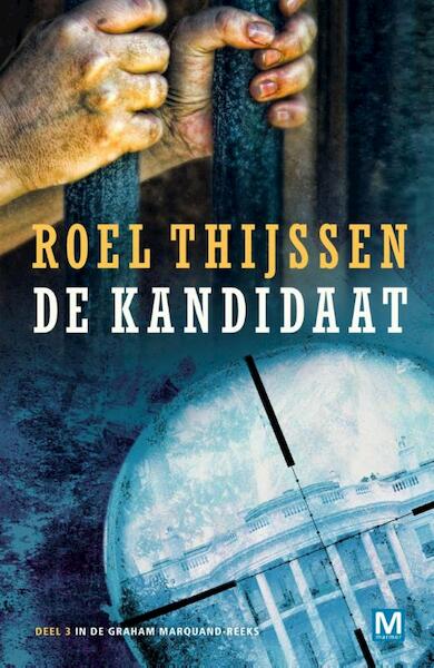 De kandidaat - Roel Thijssen (ISBN 9789460689277)