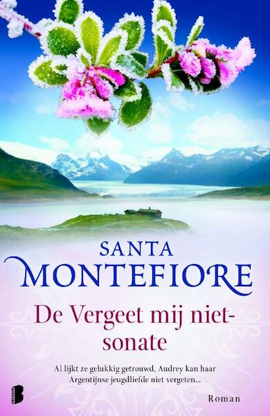 De vergeet mij niet-sonate - Santa Montefiore (ISBN 9789022568835)