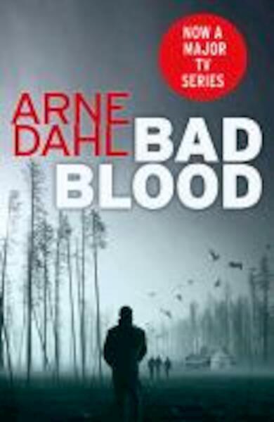 Bad Blood - Arne Dahl (ISBN 9780099575696)