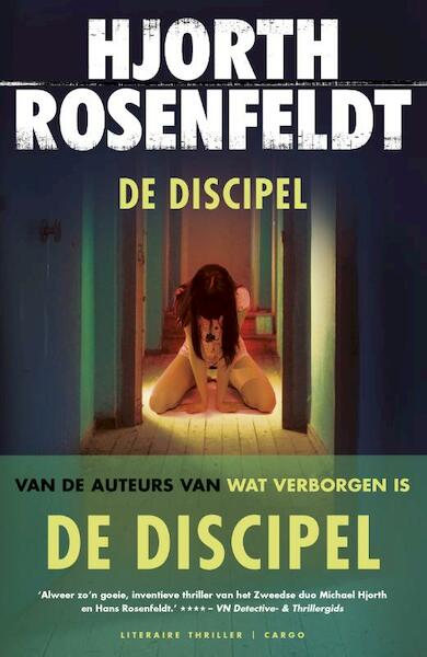De discipel - Hjorth Rosenfeldt (ISBN 9789023478997)