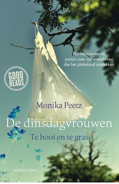 De dinsdagvrouwen te hooi en te gras - Monika Peetz (ISBN 9789047204329)