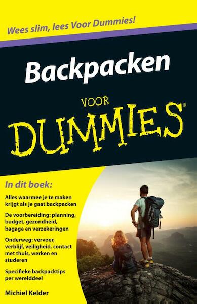 Backpacken voor Dummies - Michiel Kelder (ISBN 9789043030915)