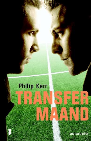 Transfermaand - Philip Kerr (ISBN 9789022571750)