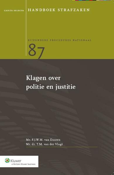 Klagen over politie en justitie - (ISBN 9789013128611)