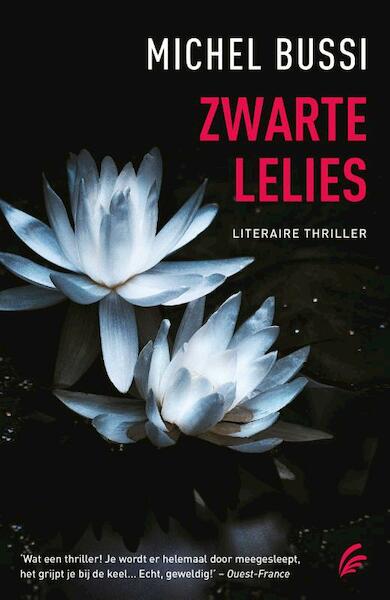 Zwarte lelies - Michel Bussi (ISBN 9789056725303)