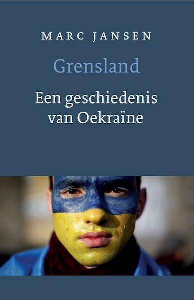 Grensland - Marc Jansen (ISBN 9789028261037)