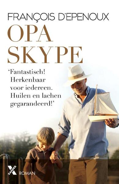 Opa Skype - Francois d'Epenoux (ISBN 9789401603669)