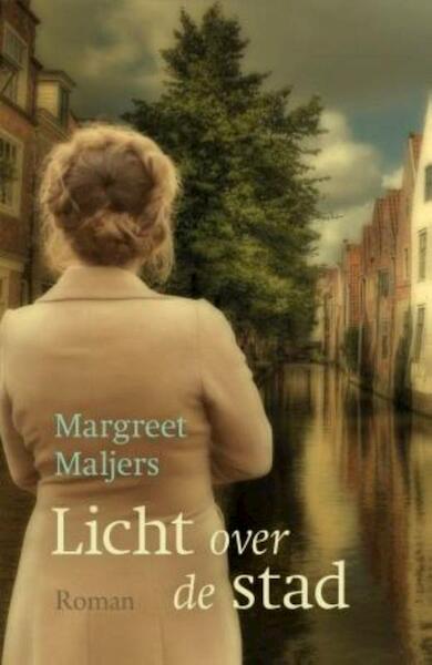 Licht over de stad - Margreet Maljers (ISBN 9789401906500)