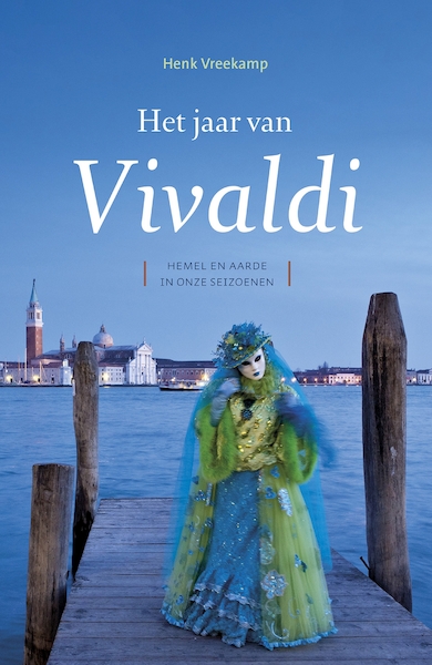 Het jaar van Vivaldi - Henk Vreekamp (ISBN 9789043525886)
