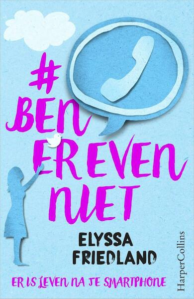 #benerevenniet - Elyssa Friedland (ISBN 9789402713206)