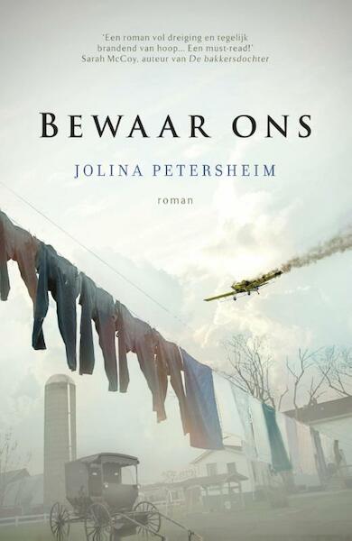 Bewaar ons - Jolina Petersheim (ISBN 9789029725736)