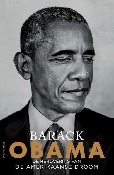 De herovering van de Amerikaanse droom - Barack Obama (ISBN 9789045035598)