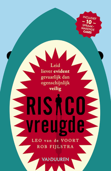 Risicovreugde - Rob Fijlstra, Leo van de Voort (ISBN 9789089654007)