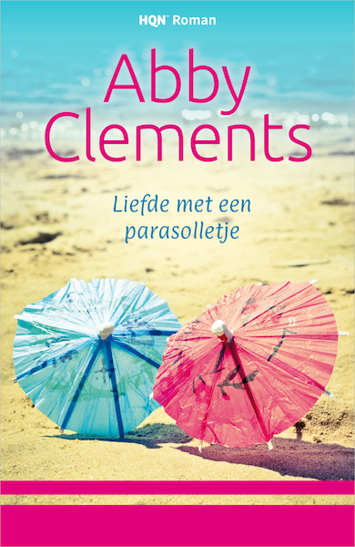 Liefde met een parasolletje - Abby Clements (ISBN 9789402536027)