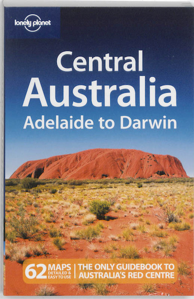 Lonely Planet Central Australia - (ISBN 9781741046632)