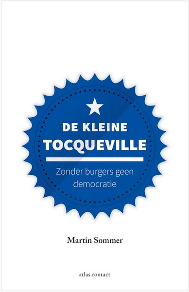 De kleine Tocqueville - Martin Sommer (ISBN 9789045039473)