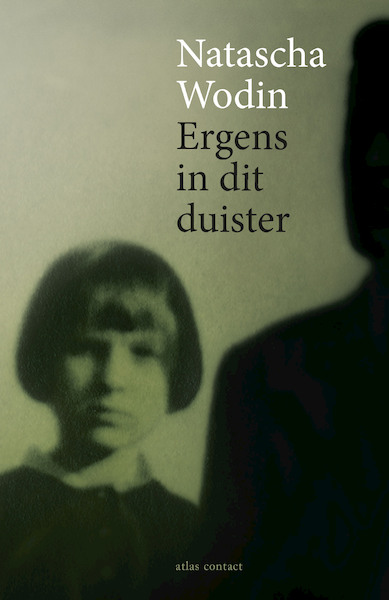 Ergens in dit duister - Natascha Wodin (ISBN 9789045038773)