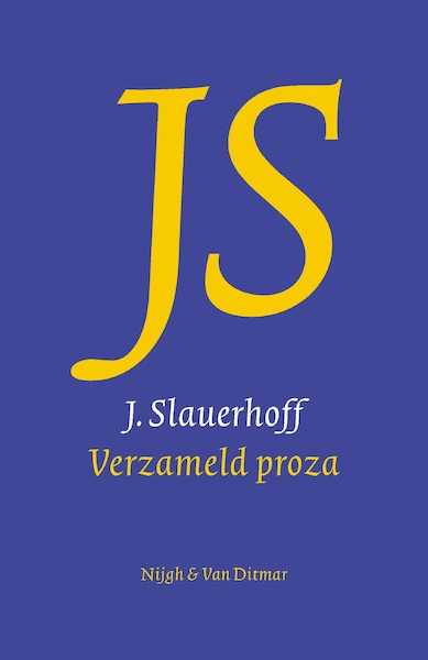 Verzameld proza - J. Slauerhoff (ISBN 9789038809601)