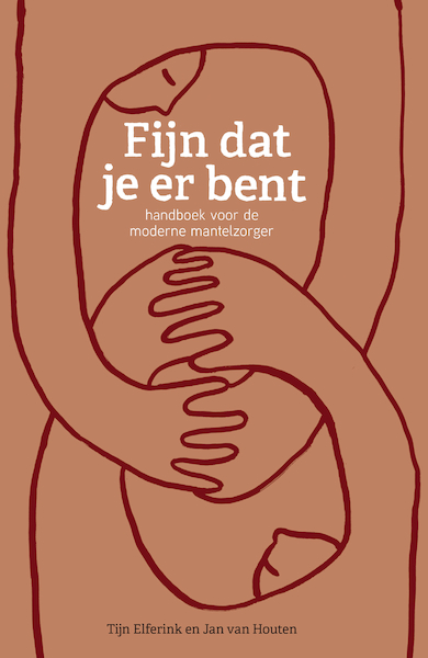 Fijn dat je er bent - Tijn Elferink, Jan van Houten (ISBN 9789044979398)