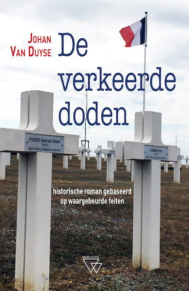De verkeerde doden - Johan Van Duyse (ISBN 9789493242531)