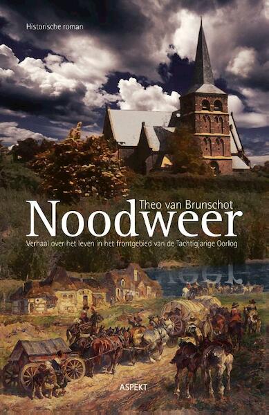 Noodweer - Theo Van Brunschot (ISBN 9789464625134)