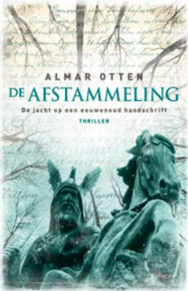 De afstammeling - Almar Otten (ISBN 9789021804569)