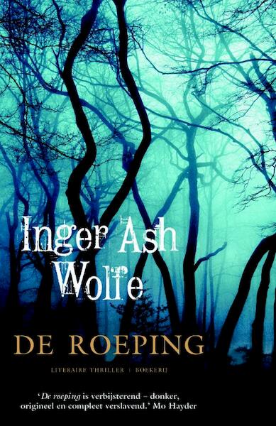 De roeping - Inger Ash Wolfe (ISBN 9789022552094)