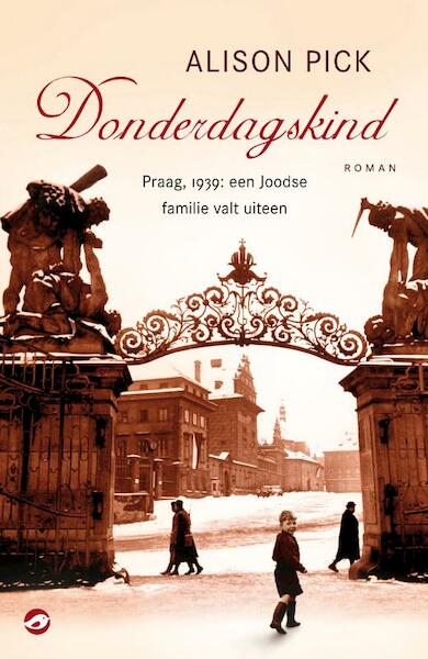Donderdagskind - Alison Pick (ISBN 9789022959824)