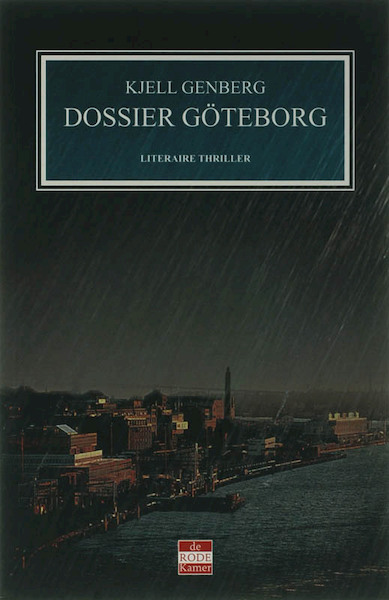 Dossier Göteborg - Kjell Genberg (ISBN 9789078124153)