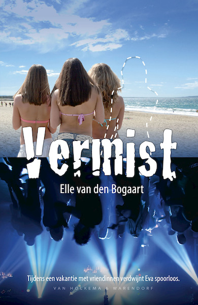 Vermist - Elle van den Bogaart (ISBN 9789000305629)