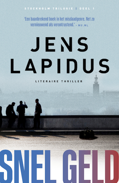 Snel geld - Jens Lapidus (ISBN 9789044963120)