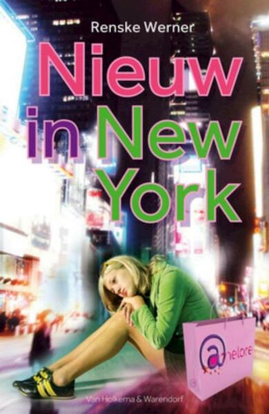 Nieuw in New York - Renske Werner (ISBN 9789000305032)