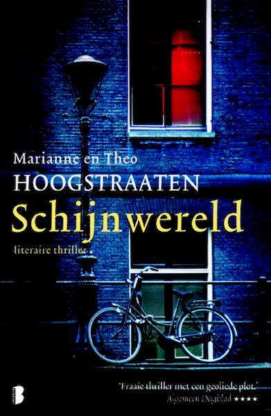 Schijnwereld - Marianne Hoogstraaten, Theo Hoogstraaten (ISBN 9789460929977)