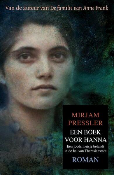 Een boek voor Hanna - Mirjam Pressler (ISBN 9789045202730)
