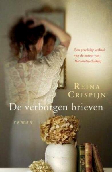 De verborgen brieven - Reina Crispijn (ISBN 9789059776753)